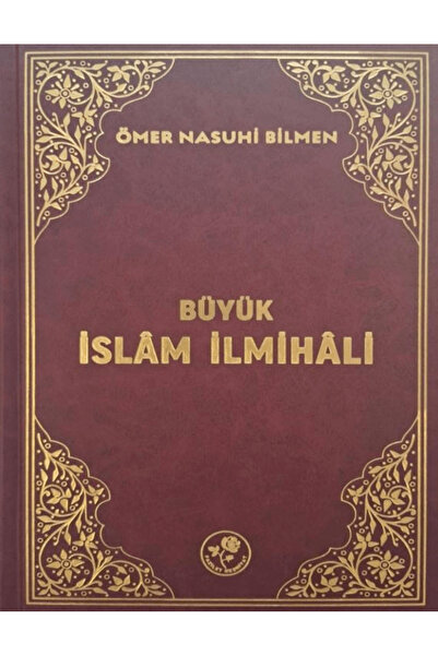Fazilet Neşriyat Büyük İslam İlmihali / Ömer Nasuhi Bilmen / / 9786258027204