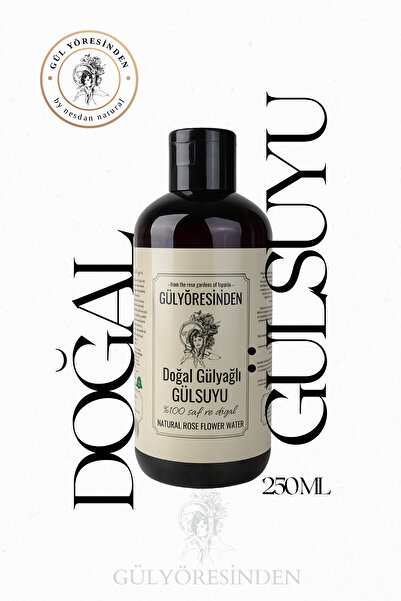 Gülyoresinden %100 Doğal Gülyağlı Gül Suyu 250 ML | Isparta Gönen Damıtma | C...