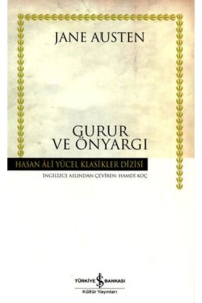 TÜRKİYE İŞ BANKASI KÜLTÜR YAYINLARI Gurur Ve Önyargı