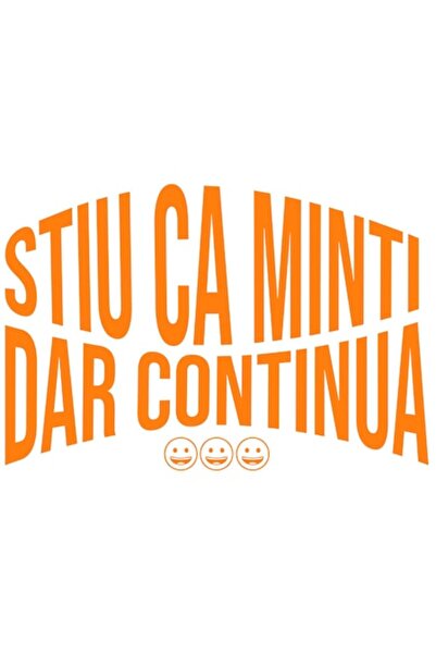 OEM Autocolant colorat cu o față zâmbitoare – „Știu că minți, dar continuă”, ...