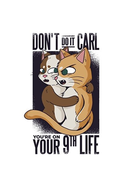 OEM Autocolant NU O FACE, CARL, A 9-A VIAȚĂ - Pisici în pericol, vinil PVC co...