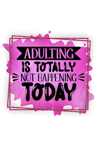 OEM Autocolant „Maturitatea nu este deloc o practică în ziua de azi” (vinil P...