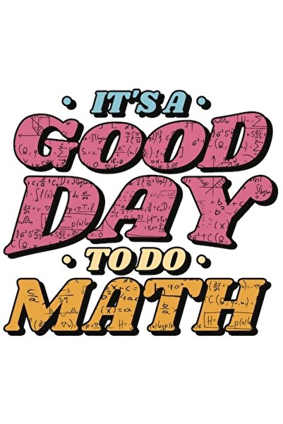 OEM Autocolant „E o zi bună pentru matematică” - Vinil PVC multicolor, bordur...