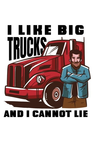 OEM Autocolant „Îmi plac camioanele mari și nu pot minți” — Bărbat cu camion ...