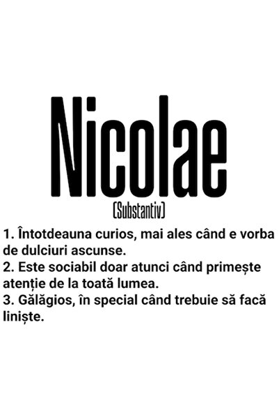 OEM Autocolant personalizat „Nicolae” — amuzant „Curios, Sociabil, Gălăgios”,...