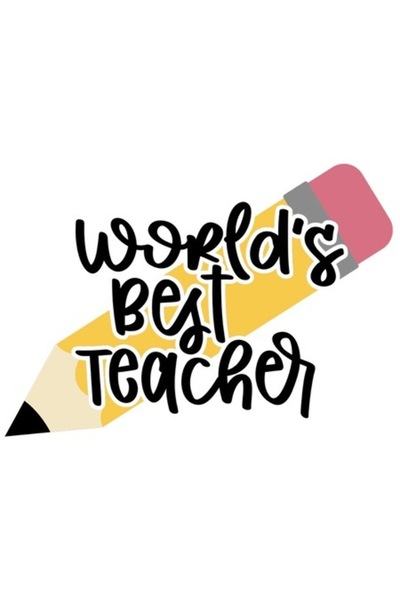 OEM Autocolant cu textul în engleză „Cel mai bun profesor din toate timpurile...