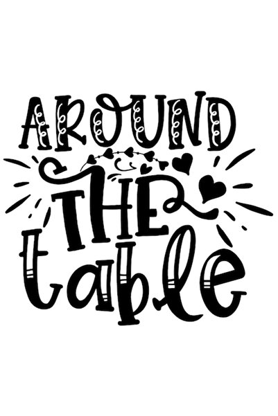 OEM Sticker with Family Message "Around the Table" — Black with White Edges, ...