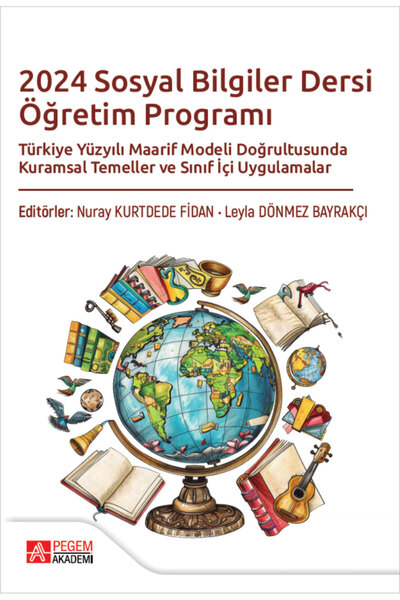 Pegem Akademi Yayıncılık 2024 Sosyal Bilgiler Dersi Öğretim Programı Türkiye ...
