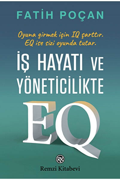 Remzi Kitabevi İş Hayatı ve Yöneticilikte EQ
