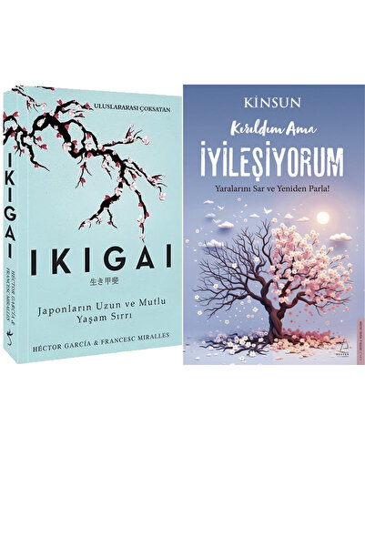 İndigo Kitap Ikigai Japonların Uzun ve Mutlu Yaşam Sırrı ve Kırıldım Ama İyil...