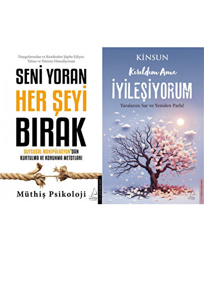 Destek Yayınları Seni Yoran Her Şeyi Bırak ve Kırıldım Ama İyileşiyorum