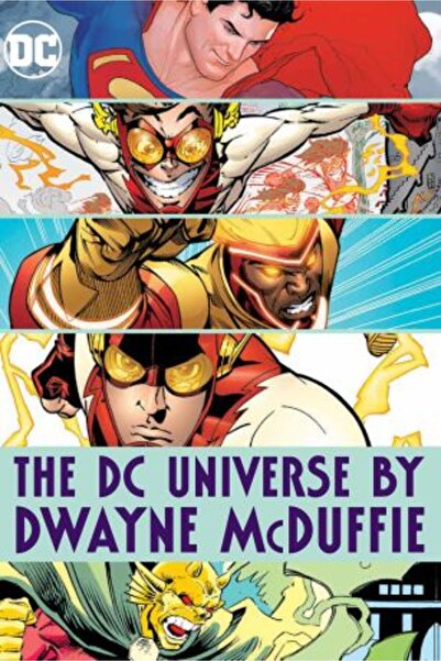 DC COMICS Universul DC de Dwayne McDuffie (Copertă cartonată)