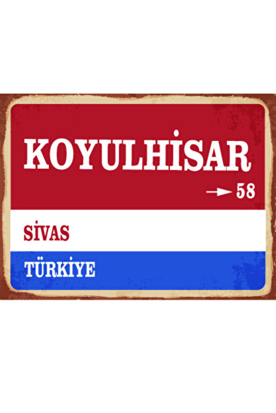 BiveSa Sivas ili Koyulhisar İlçesi Retro Ahşap Sokak Tabelası