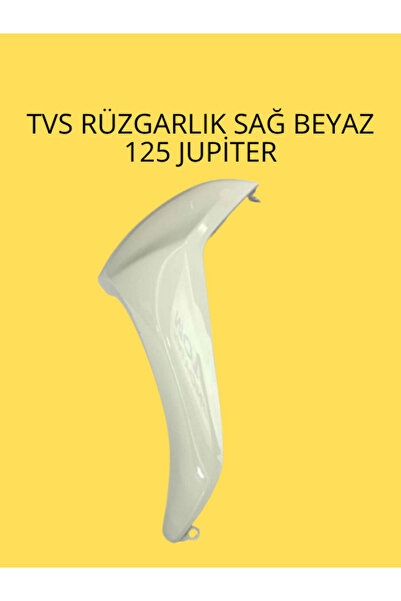 CTR TVS JUPITER 125 ÖN SAĞ RÜZGARLIK BEYAZ RENK UYUMLU KAPORTA PARÇASI
