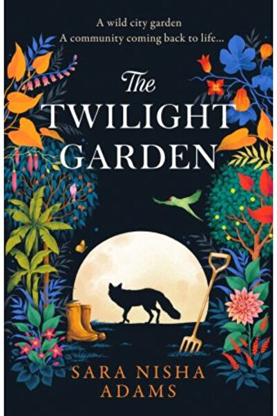 Harper Collins Twilight Garden (large format) — Sara Nisha Adams