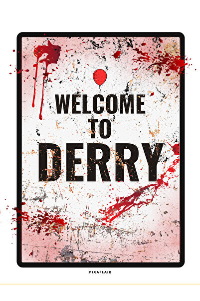 Pixaflair - IT - Welcome to Derry - Çerçevesiz Poster