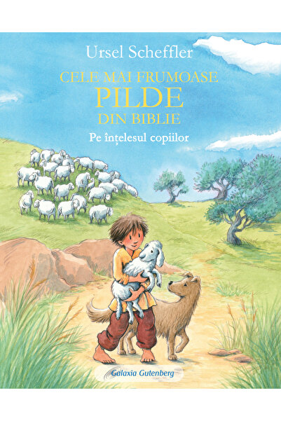 Gutenberg Cele mai frumoase pilde din Biblie pe înțelesul copiilor