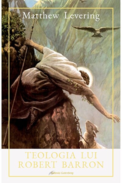 Gutenberg Teologia lui Robert Barron