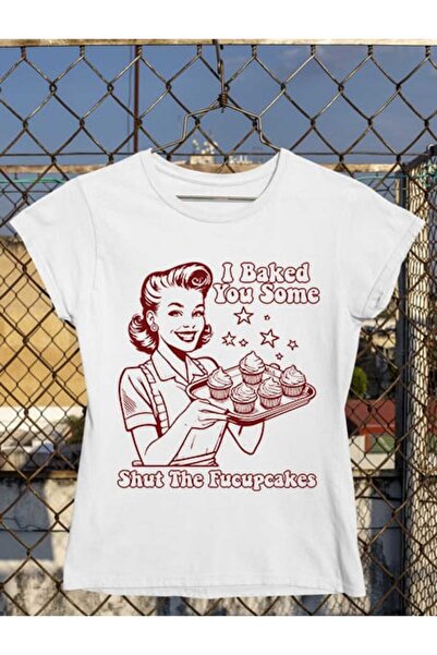 GRIZZLY SHOP.RO Tricou Femei I Baked Some Shut the Fucupcakes - damă