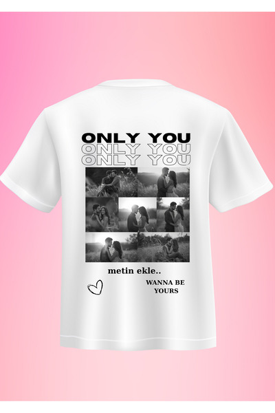NevamBaskı Sevgiliye Özel Romantik Çift Fotoğraf Baskılı Tişört – Wanna Be Yours