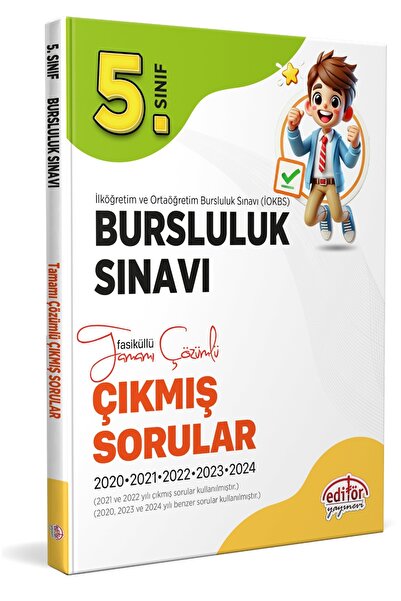 Editör Yayınevi 5. Sınıf Bursluluk Tamamı Çözümlü Çıkmış Sorular