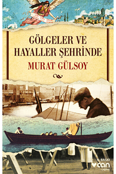 Can Yayınları Gölgeler ve Hayaller Şehrinde