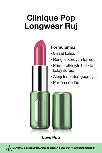 Clinique Pop Longwear™ Gün Boyu Kalıcı Ruj - Renk: Love Pop 3.9g | Parlak Bitiş