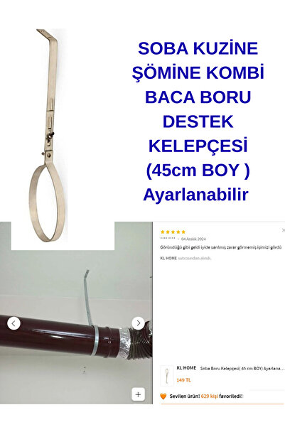 KL HOME 2 ADET FİYAT- Ayarlanabilir KUZİNE SOBA ŞÖMİNE KOMBİ BORU DESTEK KELEPÇE (45cm BOY)