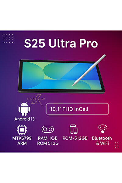 FaroxTech S25 Ultra Pro Tablet – 10.1” FHD Ekran, 16GB RAM, 512GB Hafıza, Kalem Destekli - Yeni Nesil