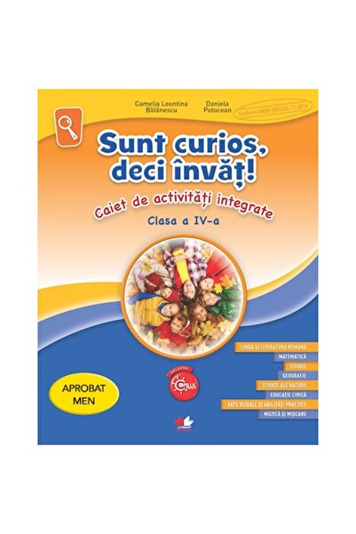 Litera Educational Caiet de activități integrate „Sunt curios, așa că învăț!”...