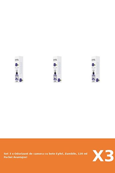 Eyfel Set 3 x Odorizant de camera cu bete Eyfel, Zambile, 120 ml