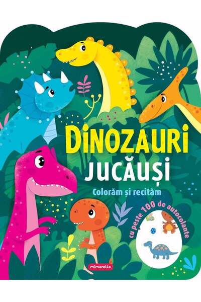 Mimorello Dinozauri jucausi - Coloram si recitam