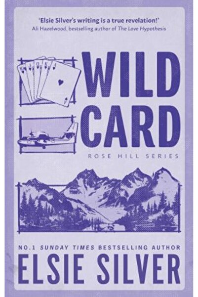 Piatkus Rose Hill 4: Wild Card