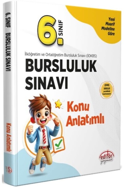 Editör Yayınevi 6. Sınıf Bursluluk Sınavı Konu Anlatımlı Editör Yayınları