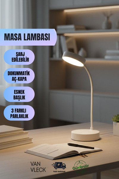 VAN VLECK Dokunmatik Şarjlı Masa Lambası – Esnek Başlıklı, 3 Kademeli Parlakl...