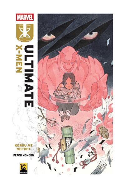 Arka Bahçe Yayıncılık Ultimate X-Men Cilt 1 – Korku ve Nefret