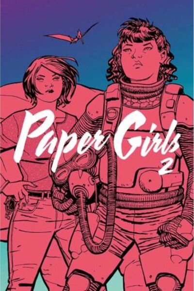 Image Comics Paper Girls Volume 2