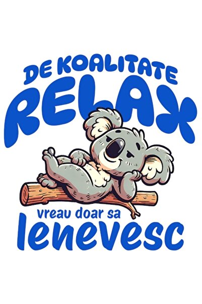 OEM Autocolant Koala relaxându-se pe trunchiul unui copac – „Vreau doar să fi...
