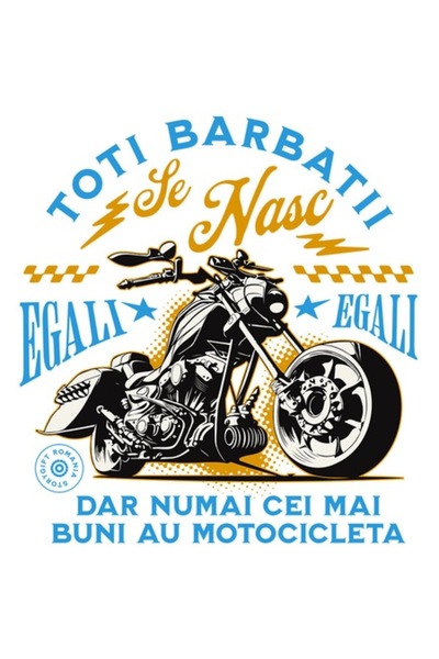 OEM Κλασικό αυτοκόλλητο μοτοσικλέτας - «Όλοι οι άνδρες γεννιούνται, αλλά μόνο...