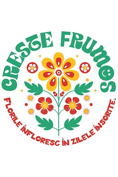 OEM Autocolant flori colorate - „Crește frumos, florile înfloresc în zilele î...