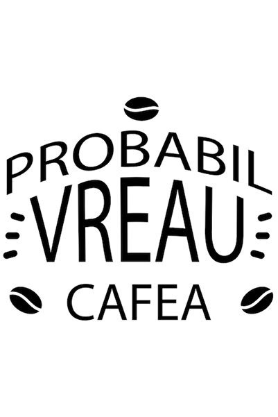 OEM Autocolant amuzant cu mesajul „Probabil vreau cafea” – Iubitori de cafea,...
