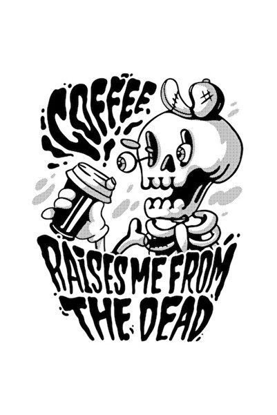 OEM Autocolant cu mesajul „Cafeaua mă învie din morți” - Cafea, Schelet, Bord...