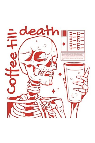 OEM Αυτοκόλλητο - Κρανίο που κρατάει ένα φλιτζάνι καφέ, "Coffee to death", κό...
