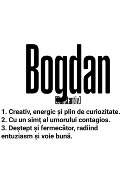 OEM Autocolant „Bogdan” — Vinil PVC motivațional, bordură albă, 10 cm