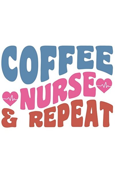 OEM Autocolant „Coffee Nurse Repeat” – Ceașcă mare de cafea, trezire de dimin...