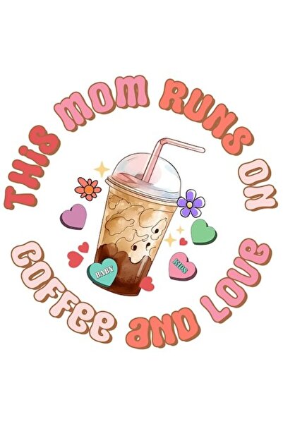 OEM Autocolant - „Această mamă funcționează cu cafea și dragoste” (vinil PVC,...