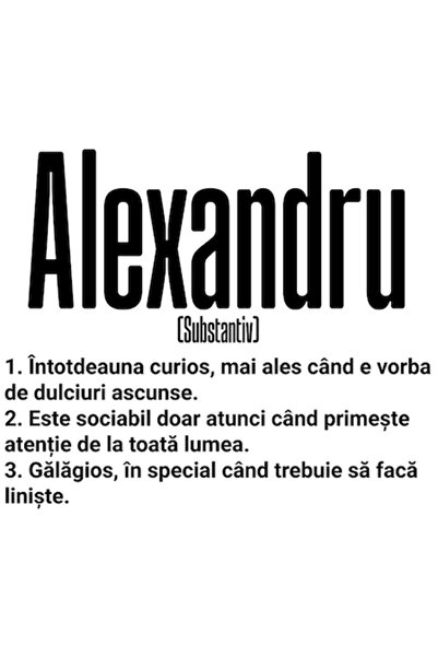 OEM Autocolant cu numele Alexandru — Mesaj amuzant: Curios, Sociabil, Gălăgio...