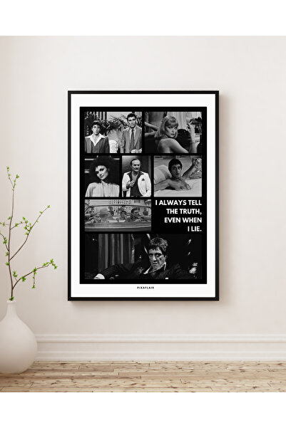 Pixaflair - Scarface - I Always Tell The Truth - Çerçevesiz Poster