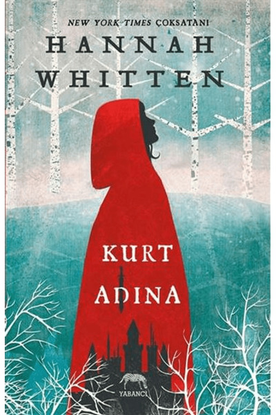Yabancı Yayınları Kurt Adına / Hannah Whitten / / 9786256826595