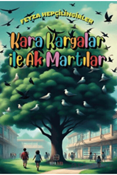 NovaKids Kara Kargalar İle Ak Martılar